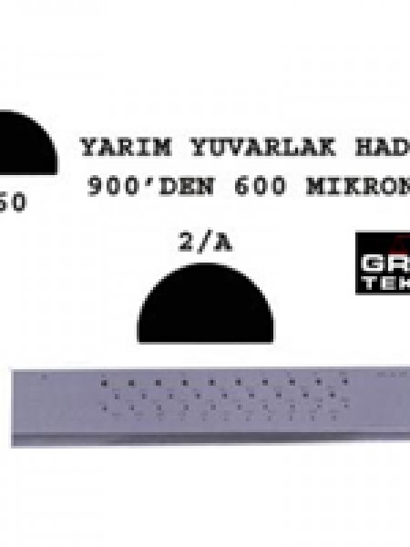 Yarım Yuvarlak Hadde 900-600